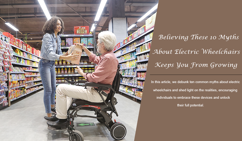 Acreditar nesses 10 mitos sobre cadeiras de rodas elétricas impede você de crescer
